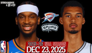 (LIVE) SGA vs WEMBY | Oklahoma City Thunder vs San Antonio Spurs NBA Live Stream