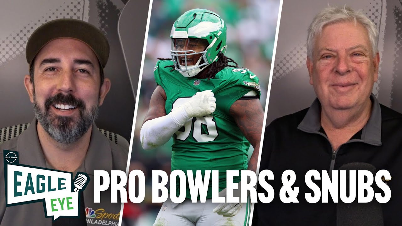 Reacting to Eagles' Pro Bowlers, looking ahead to Buffalo | Eagle Eye