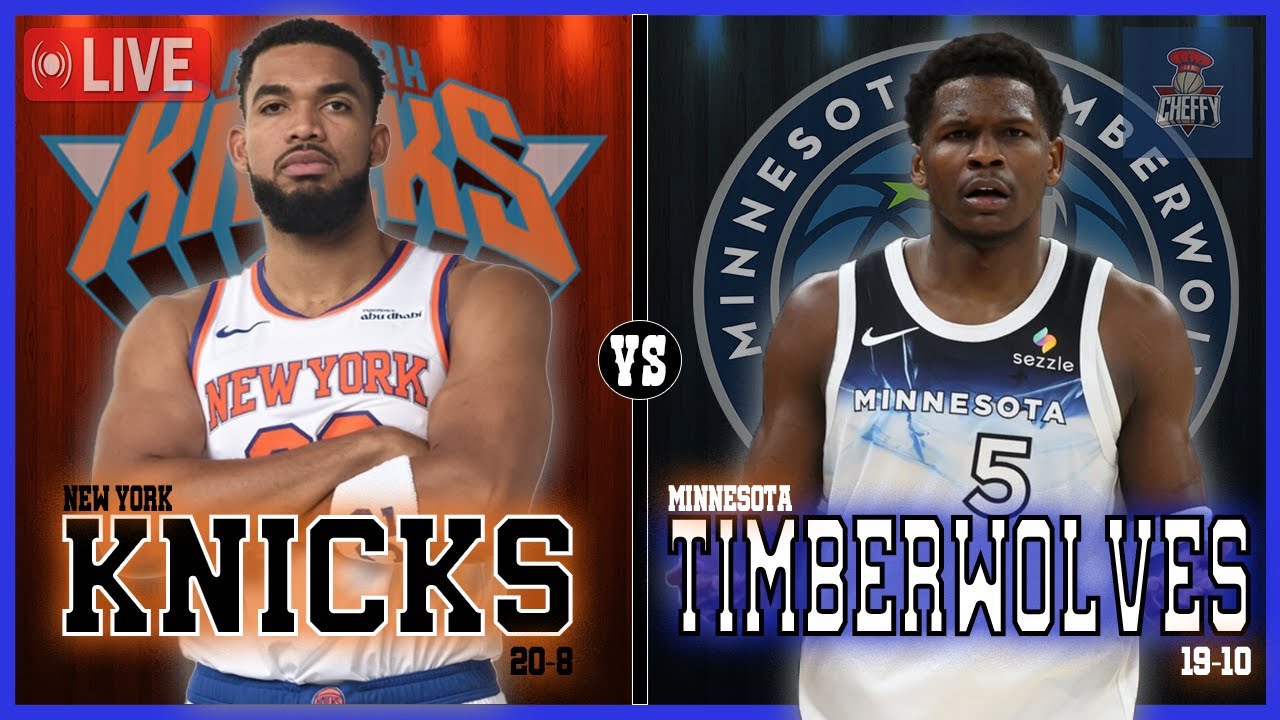 New York Knicks VS Minnesota Timberwolves LIVE Play-By-Play | Pre and Post Game Coverage!