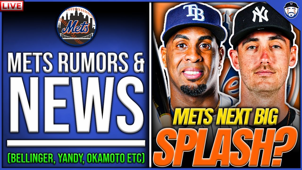 Latest Mets News & Rumors | Mets Trade And Free Agent Talks | Bellinger, Okamoto, Ketel Marte, Hays