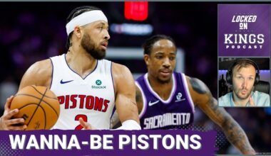 The Detroit Pistons are Everything the Sacramento Kings Want to Be | Locked On Kings