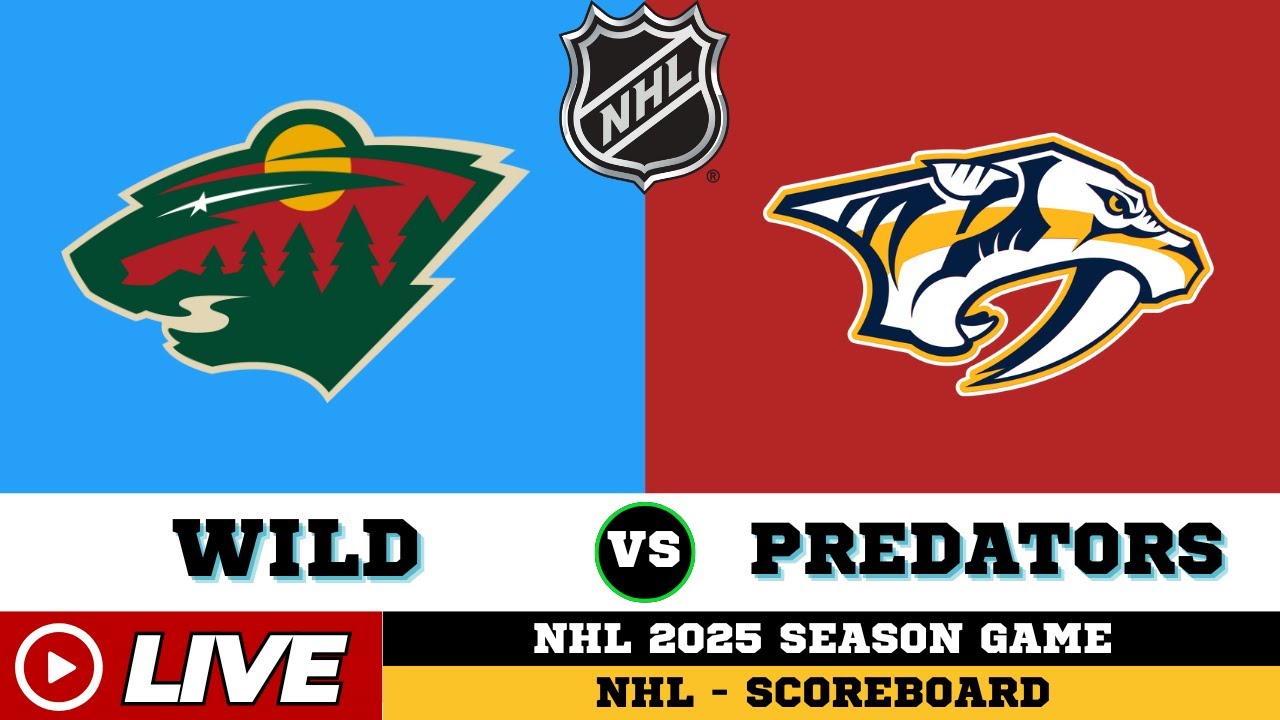 🔴LIVE : Nashville Predators Vs Minnesota Wild | NHL 2025 | NHL Live SCOREBOARD