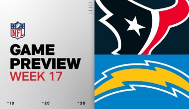 Houston Texans vs Los Angeles Chargers | Week 17 Game Preview