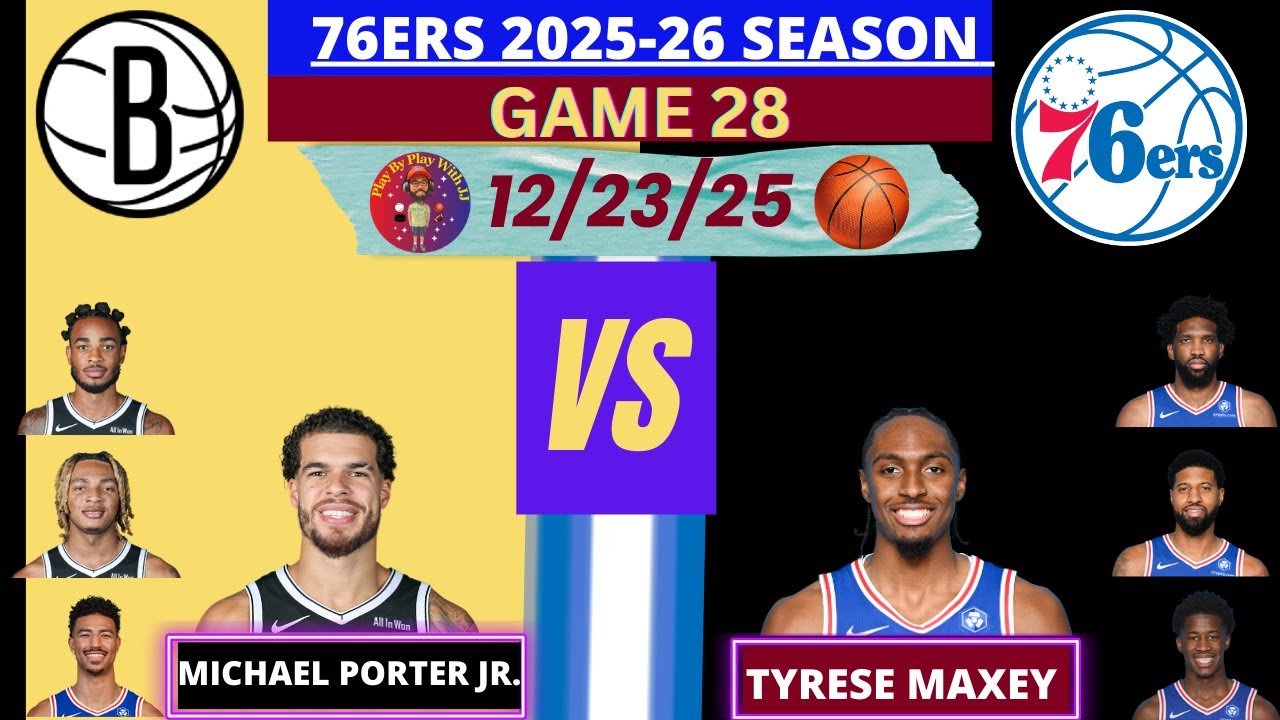 Philadelphia 76ers vs. Brooklyn Nets LIVE PLAY-BY-PLAY (12-23-25) #nets #76ers #sixers
