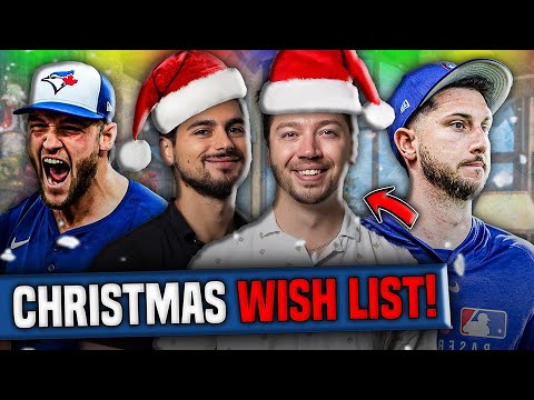 Blue Jays Today’s Christmas Wish List For 2026!