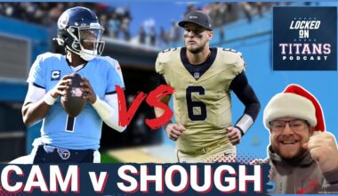 Cam Ward MUST OUTPLAY Tyler Shough for Tennessee Titans to Defeat New Orleans Saints in Week 17