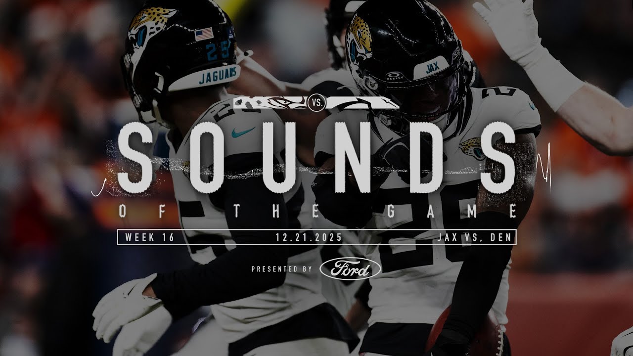 Sounds of the Game: Jaguars Make Statement in Denver | Jacksonville Jaguars