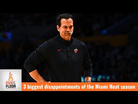 3 biggest disappointments of the Miami Heat season | Five on the Floor