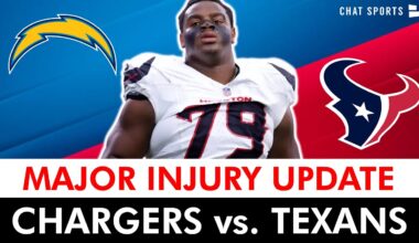 🚨 BREAKING INJURY NEWS 🚨Texans Fans Just Got Good & Bad News Ahead Of Chargers Game