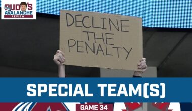 Special Team(s) | Avalanche Review Game 34