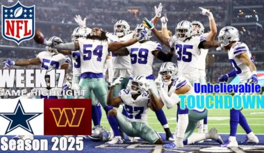 Dallas Cowboys vs. Commanders WEEK 17 FULL GAME Highlights | 2025 NFL Season