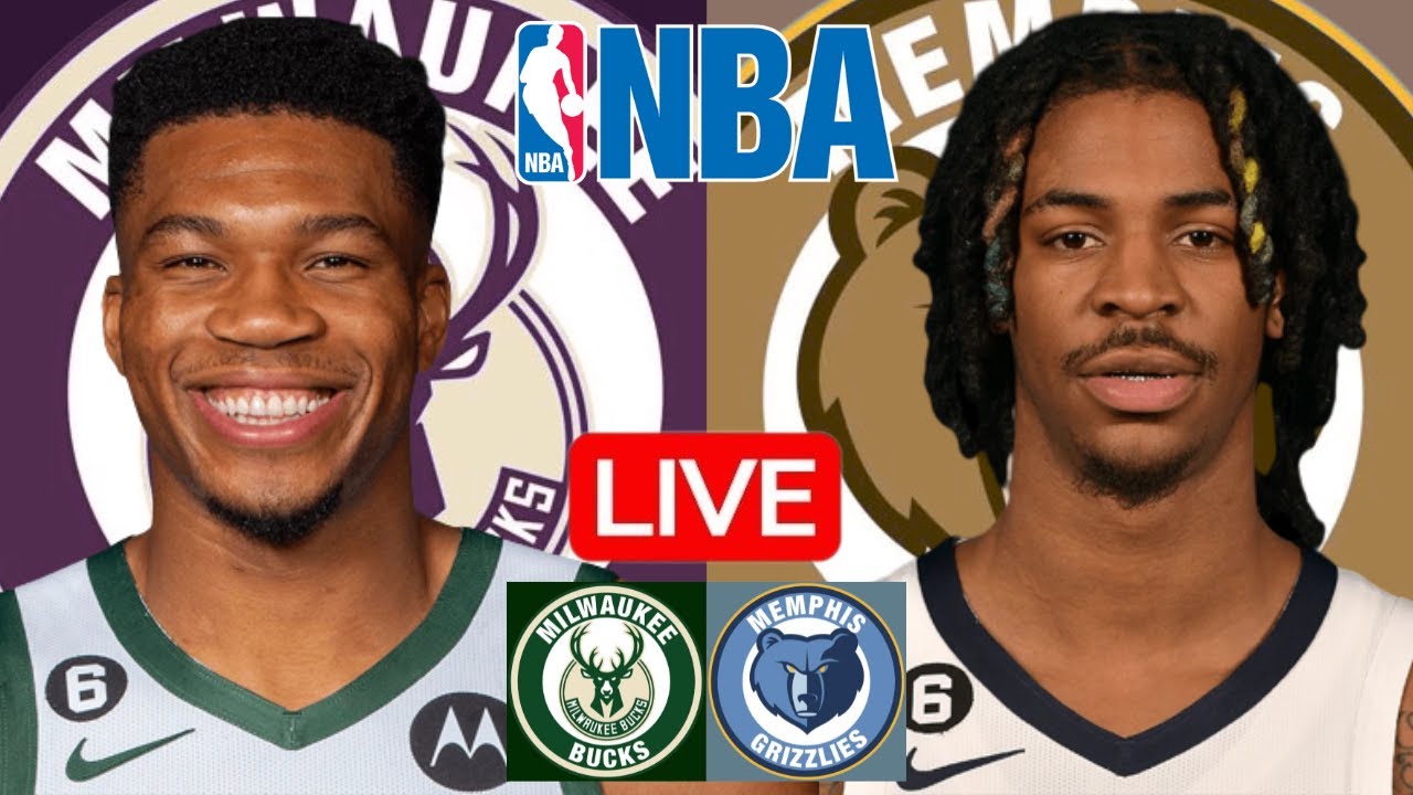LIVE: MILWAUKEE BUCKS vs MEMPHIS GRIZZLIES | NBA | PLAY BY PLAY | SCOREBOARD