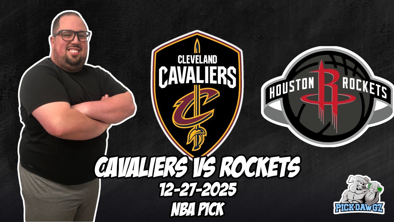 Houston Rockets vs Cleveland Cavaliers 12/27/25 NBA Free Picks & Prediction | NBA Betting Tips