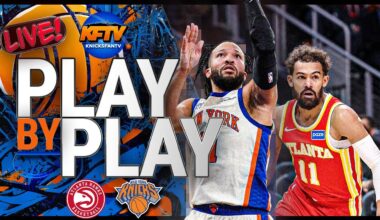 Knicks vs Hawks Play-By-Play Show - Live Watch Along - Knicks Fan TV