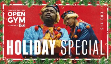 Toronto Raptors 2025 Holiday Special | Open Gym