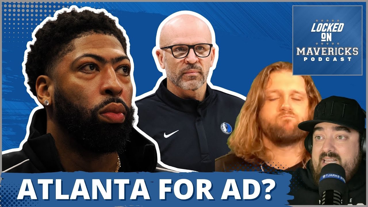 REPORT: Atlanta Hawks Trade Interest in Anthony Davis | Mavs Lose to Kings