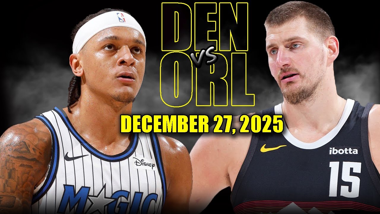 Denver Nuggets vs Orlando Magic Full Game Highlights – December 27, 2025 | NBA Season