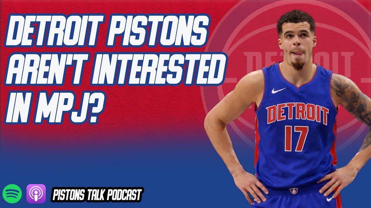 Detroit Pistons Haven't Called About Michael Porter Jr?  | Pistons Talk Podcast