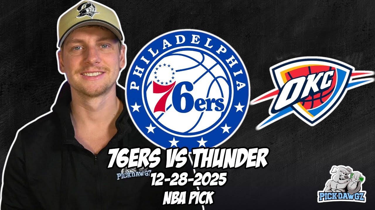 Philadelphia 76ers vs Oklahoma City Thunder 12/28/25 NBA Free Picks & Prediction | NBA Betting Tips
