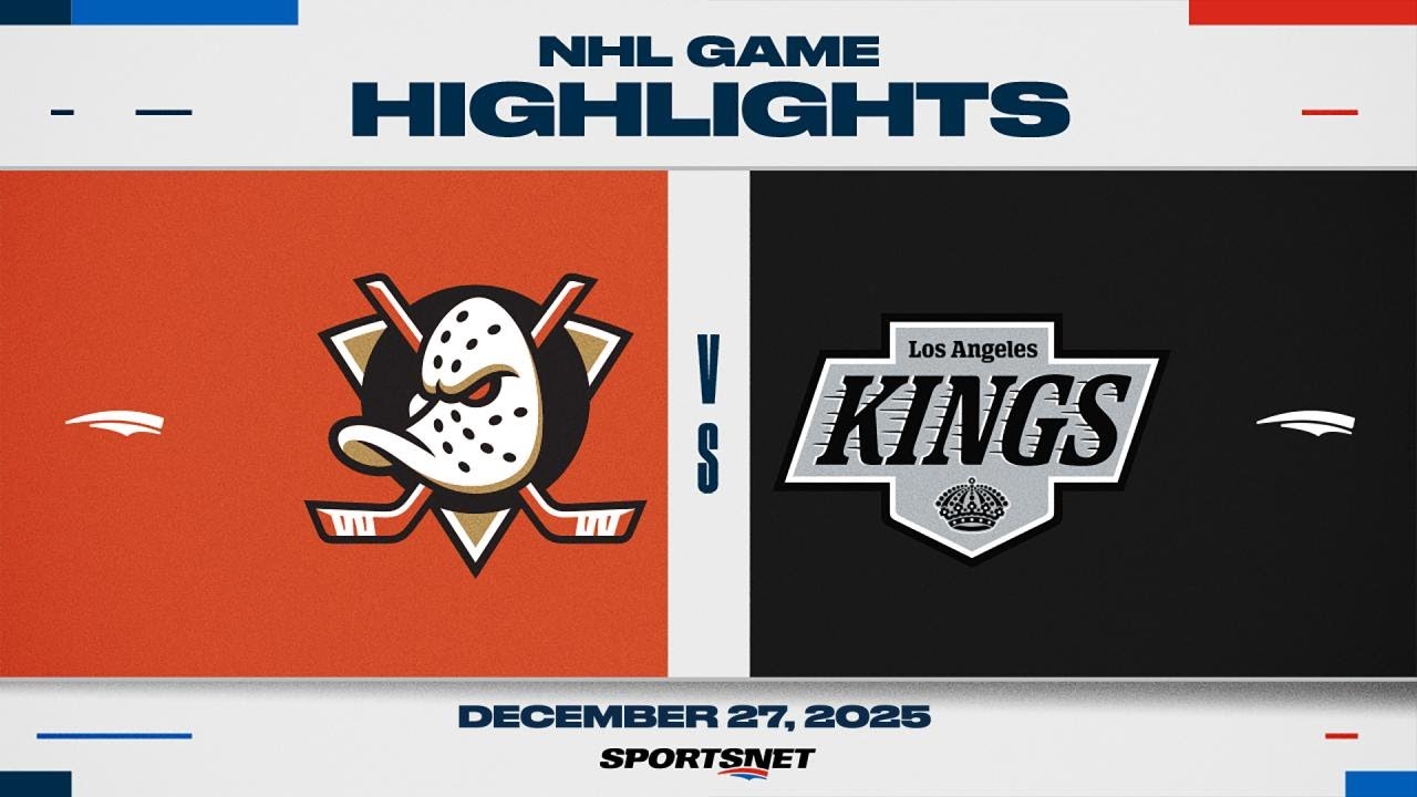NHL Highlights | Ducks vs. Kings - December 27, 2025