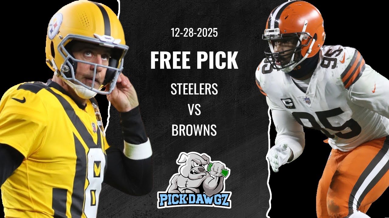Pittsburgh Steelers vs Cleveland Browns 12/28/25 NFL Pick & Prediction | NFL Week 17