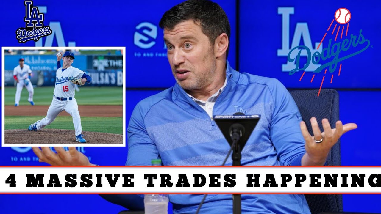 DODGERS 4 Massive TRADE Revealed......