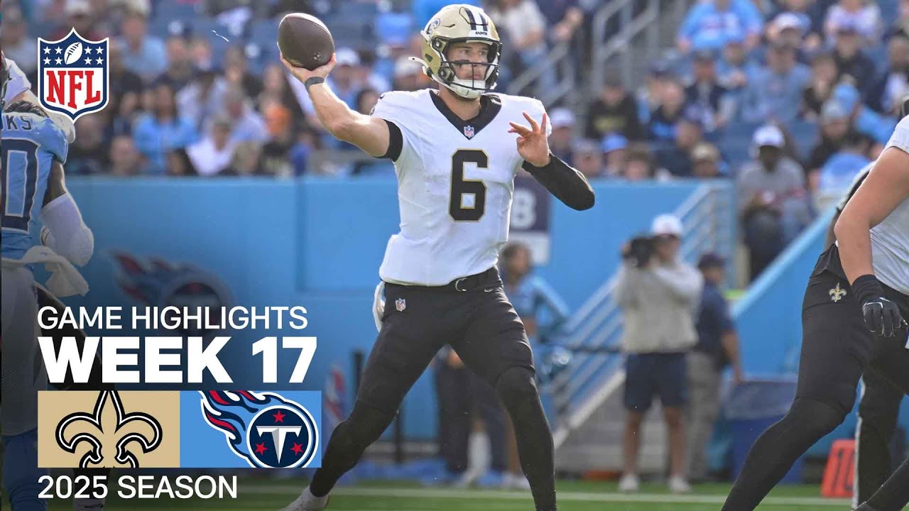New Orleans Saints vs. Tennessee Titans Game Highlights | NFL 2025 Season Week 17
