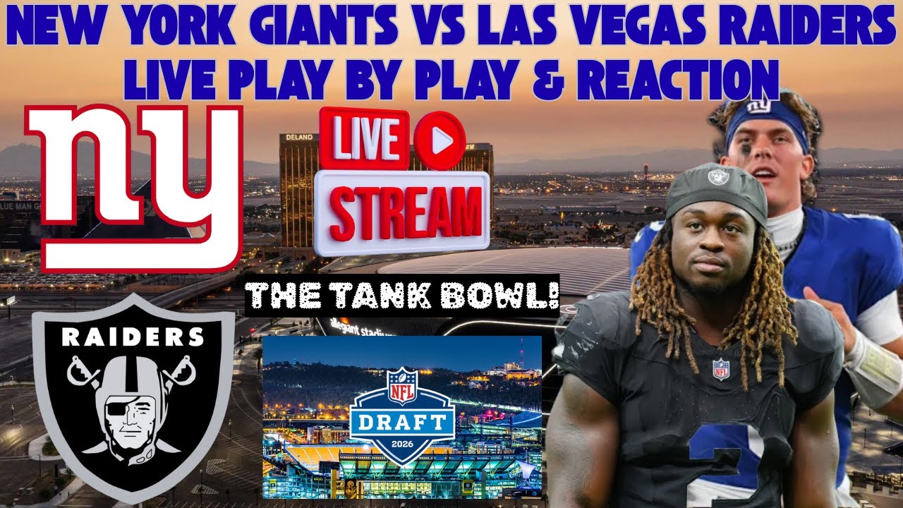 ***LIVE*** | New York Giants Vs Las Vegas Raiders Play by Play & Reaction. The TANK BOWL!