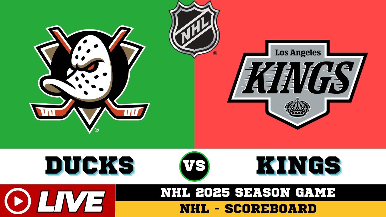 🔴LIVE : Anaheim Ducks Vs Los Angeles Kings | NHL 2025 | NHL Live SCOREBOARD