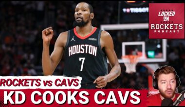 Rockets CRUSH Cavaliers Behind Kevin Durant's 30-Point EXPLOSION And SUFFOCATING Defense