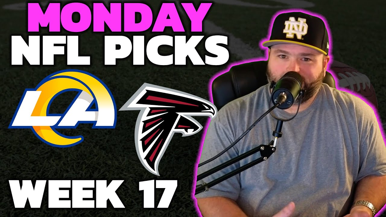 Rams vs Falcons Picks - NFL Week 17 Monday Night Football with Kyle Kirms