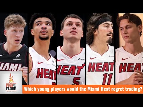 Which young players would the Miami Heat regret trading? | Five on the Floor