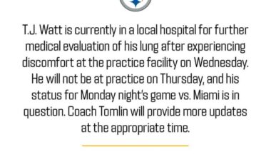 TJ Watt currently at the Hospital..