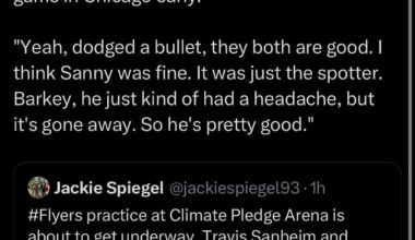 [Spiegel] Flyers coach Rick Tocchet on Travis Sanheim & Denver Barkey, who each left the game in Chicago early:”Yeah, dodged a bullet, they both are good. I think Sanny was fine. It was just the spotter. Barkey, he just kind of had a headache, but it's gone away. So he's pretty good."