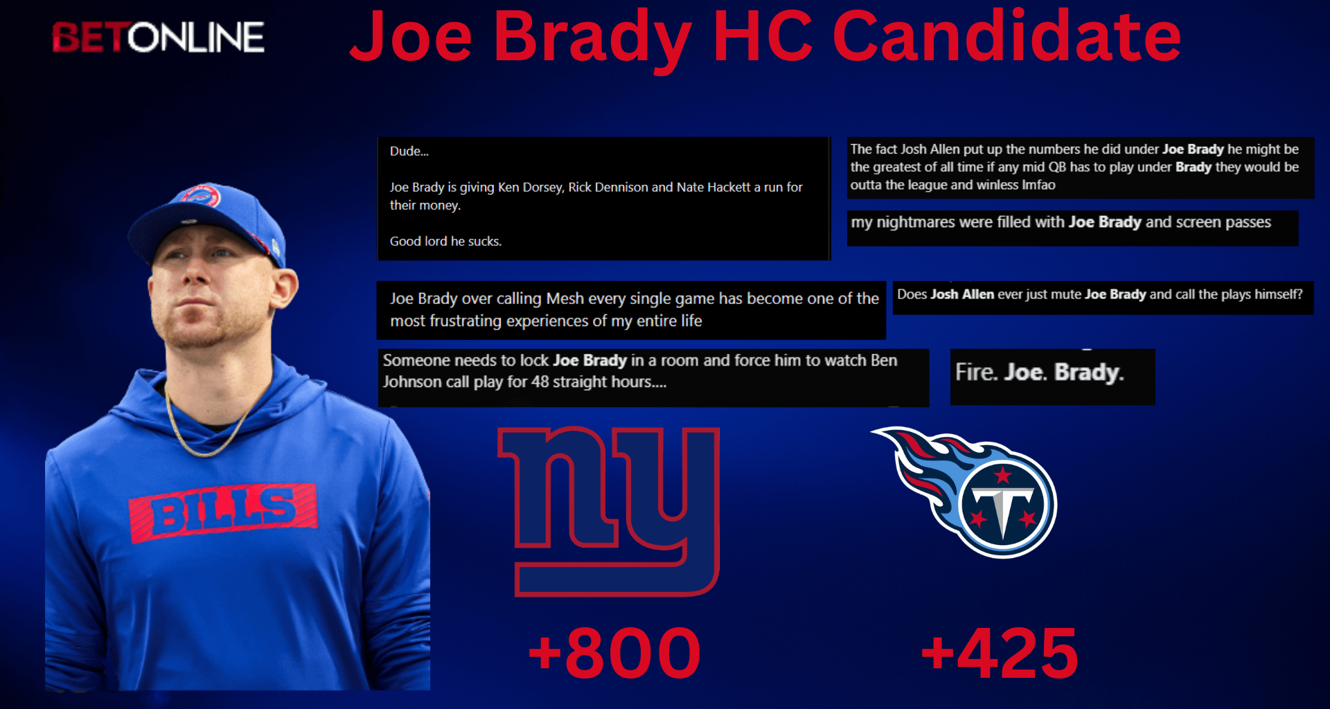Joe Brady HC odds Giants + Titans : Huge red flag that Bills fans want him gone?