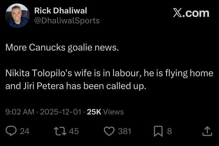 [Dhaliwal] Nikita Tolopilo’s wife is in labour, he is flying home and Jiri Patera has been called up