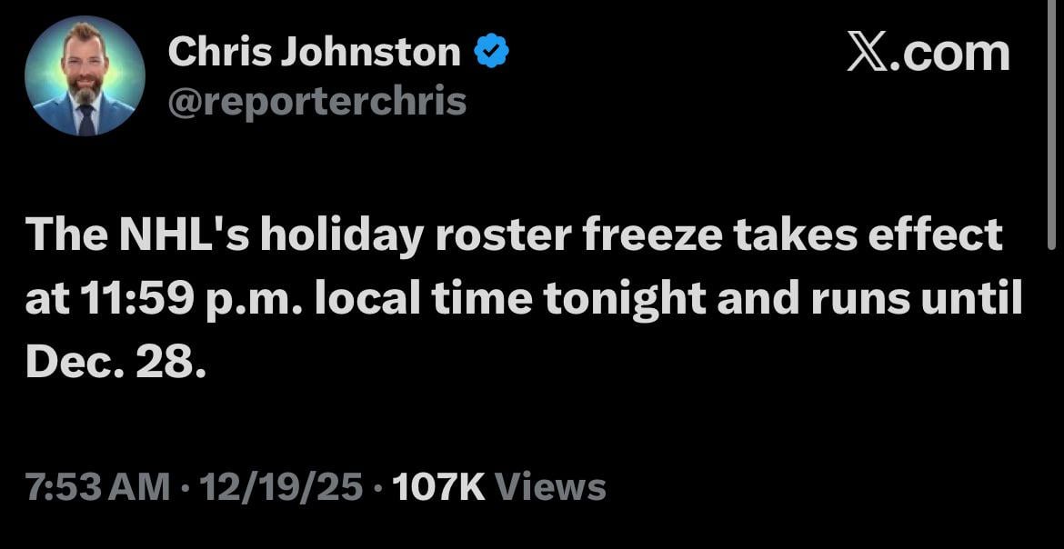 ‪[reporterchris] “The NHL's holiday roster freeze takes effect at 11:59 p.m. local time tonight and runs until Dec. 28.”‬