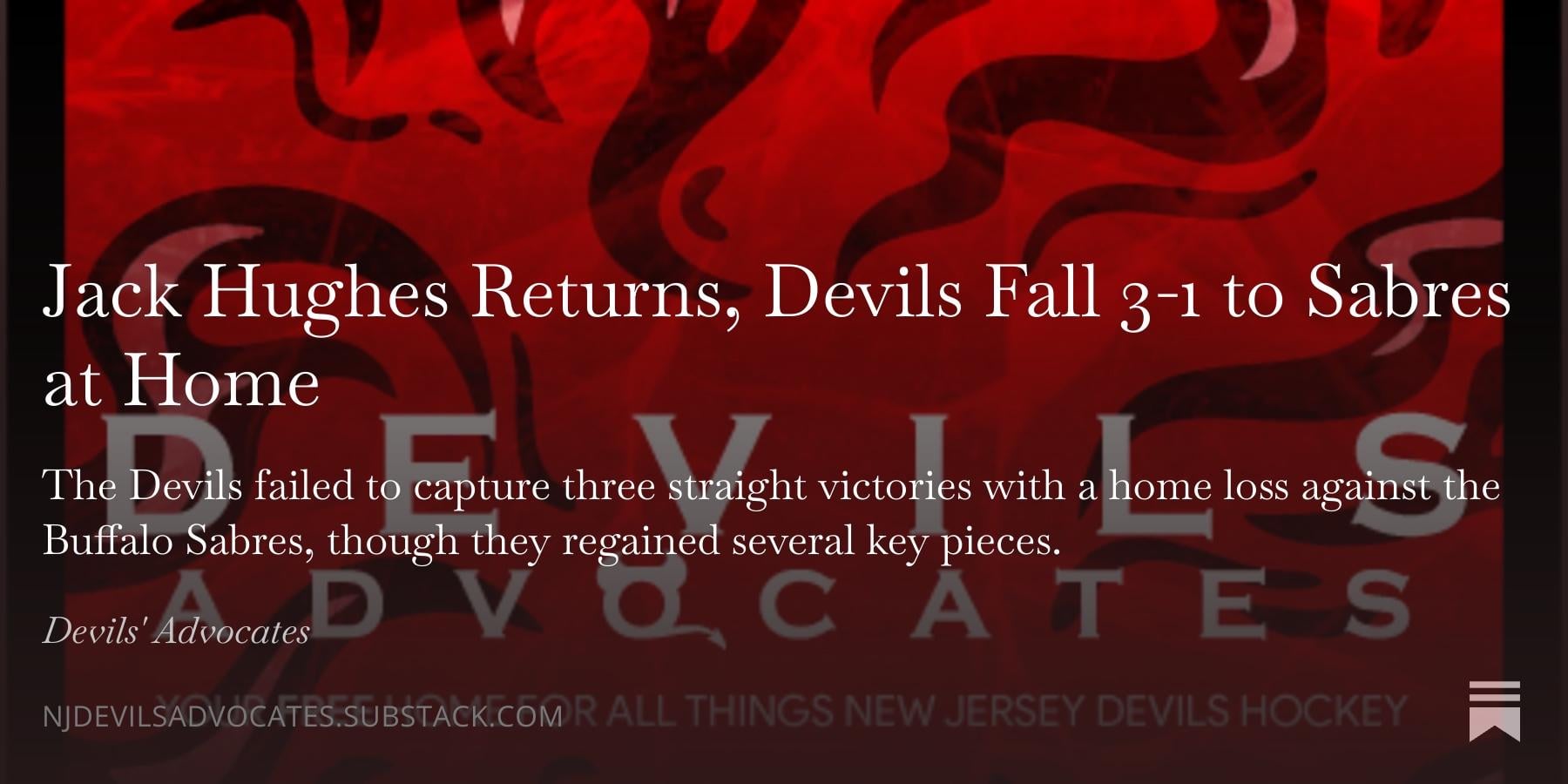 [Gambatese] Jack Hughes Returns, Devils Fall 3-1 to Sabres at Home