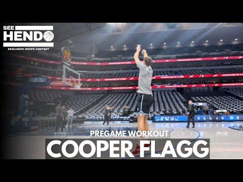 Cooper Flagg Dallas Mavericks Pre Game workout highlights