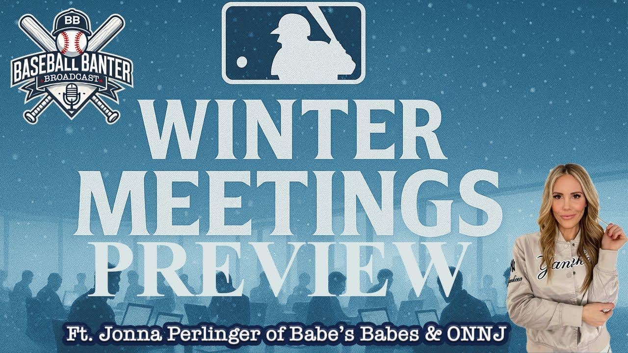 MLB Winter Meetings Preview w/ Jonna Perlinger of Babe's Babes & ONNJ 📱
