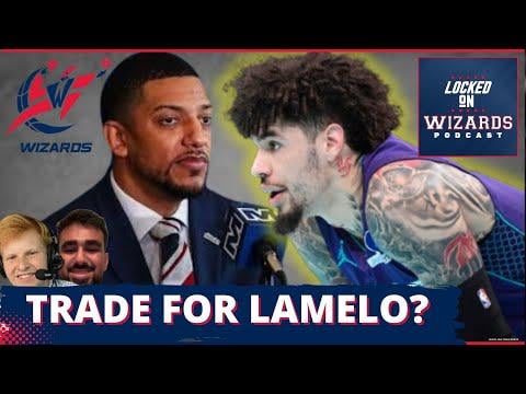 RUMOR: Should the Washington Wizards Trade for LaMelo Ball?