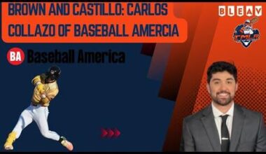 Carlos Collazo of Baseball America Talks The State of the Tigers Farm System | Tigers Minor League Report