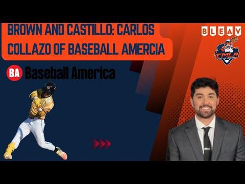 Carlos Collazo of Baseball America Talks The State of the Tigers Farm System | Tigers Minor League Report