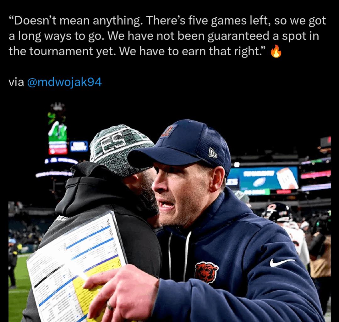 [Bearsszn] HC Ben Johnson on Chicago being the NFC’s 1 seed: “Doesn’t mean anything. There’s five games left, so we got a long ways to go. We have not been guaranteed a spot in the tournament yet. We have to earn that right.” 🔥 via @mdwojak94