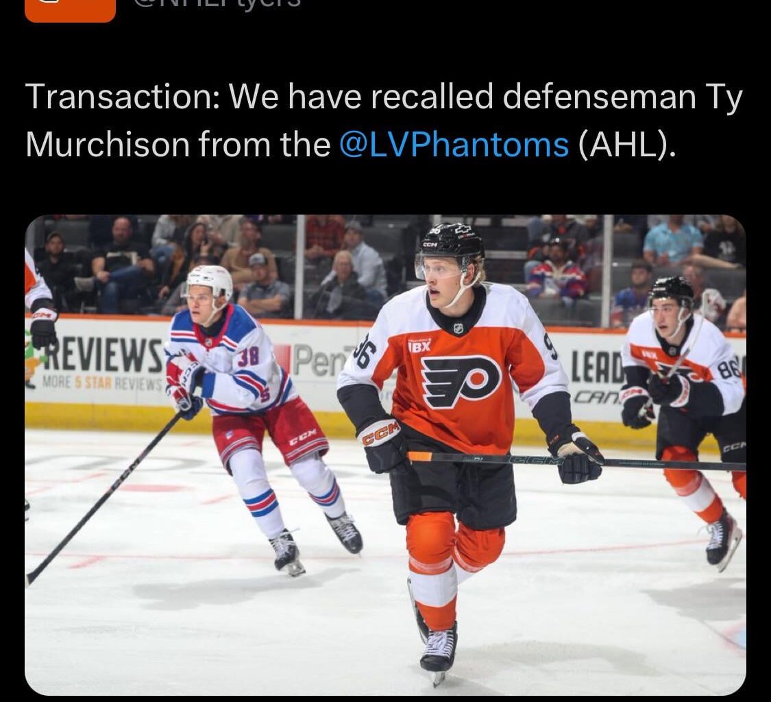 [Flyers] Transaction: We have recalled defenseman Ty Murchison from the LVPhantoms (AHL).