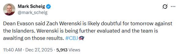 Per Scheig, Werenski is doubtful for Sunday but Olivier could play