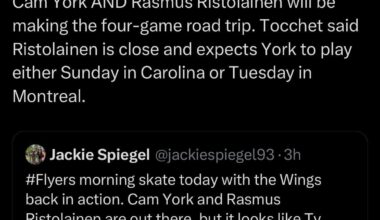 [Spiegel] According to Flyers coach Rick Tocchet, Cam York AND Rasmus Ristolainen will be making the four-game road trip. Tocchet said Ristolainen is close and expects York to play either Sunday in Carolina or Tuesday in Montreal.