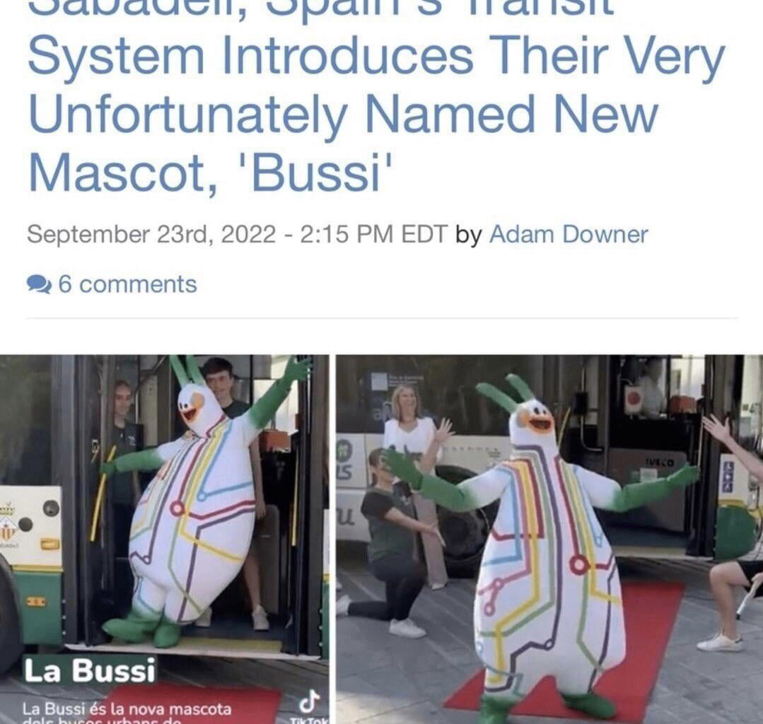 Do not Google Bussi Bus 🫣