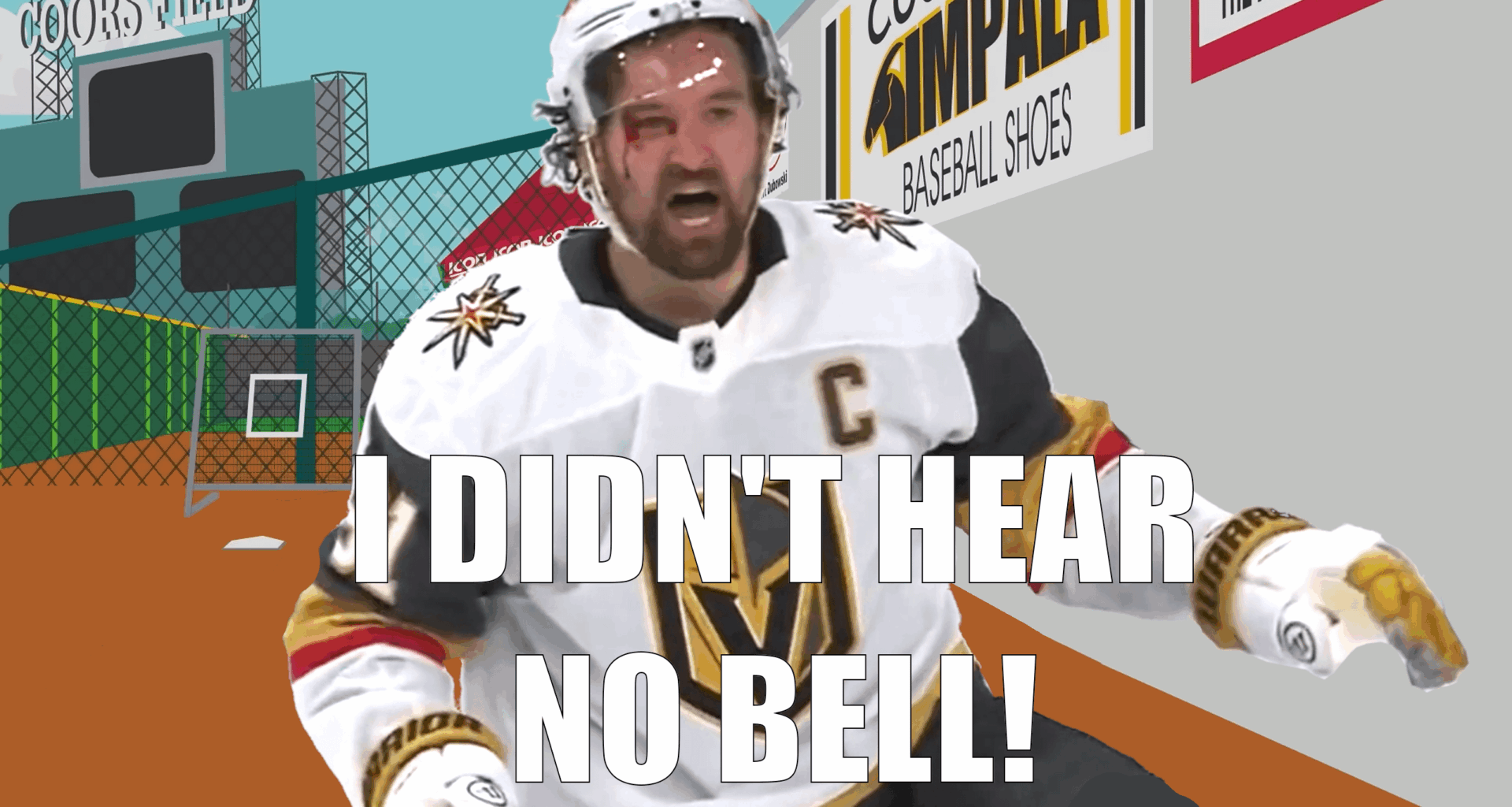 I DIDN'T HEAR NO BELL!