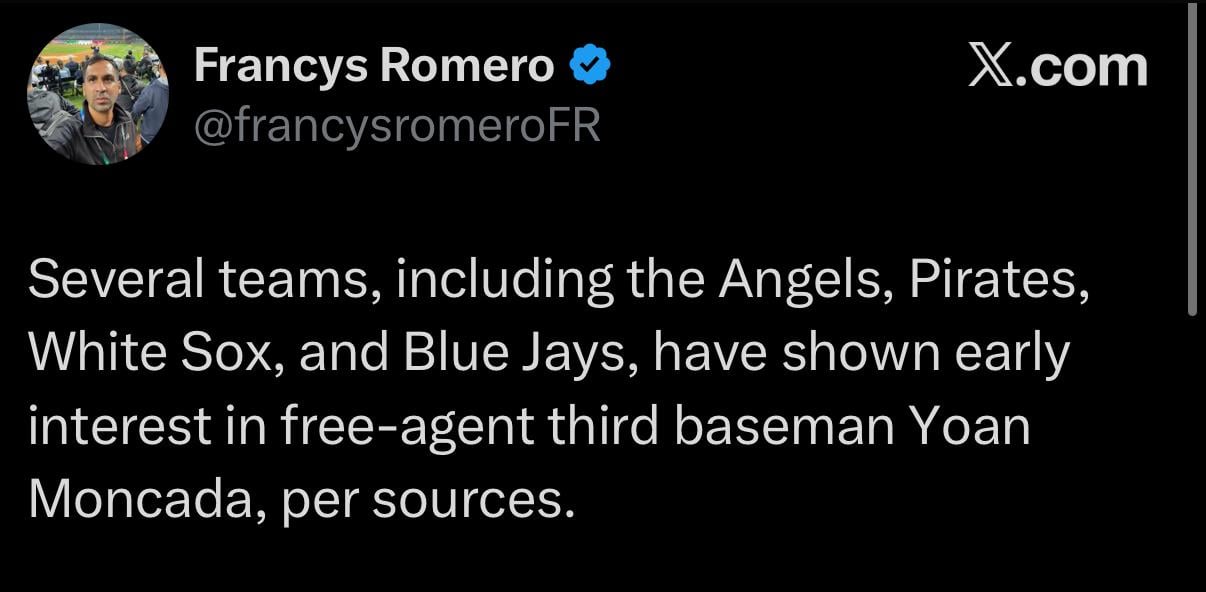 [Romero] Several teams, including the Angels, Pirates, White Sox, and Blue Jays, have shown early interest in free-agent third baseman Yoan Moncada, per sources. Despite thumb and knee issues, Moncada had a solid 2025 and could contribute even more next season among third basemen.